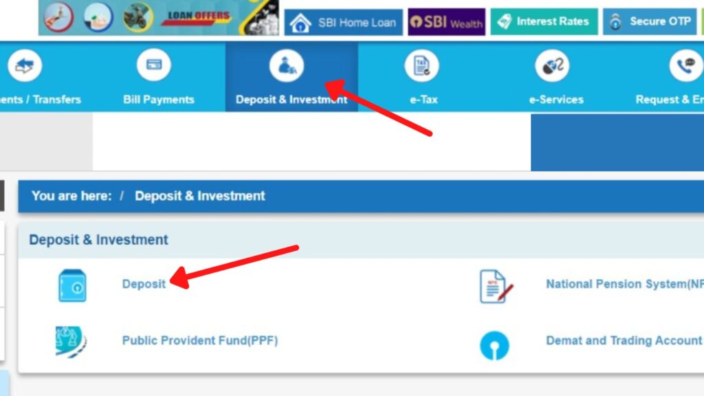 Deposit option under Deposit and investments SBI