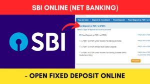 Open FD in SBI Online
