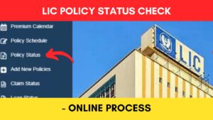 LIC policy status check online