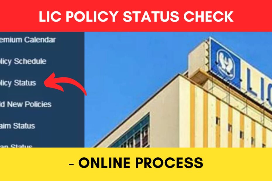 LIC policy status check online