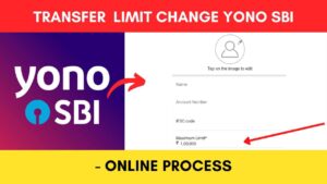 Change transfer limit in Yono SBI online