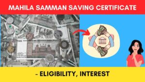 Mahila Samman Savings Certificate Scheme