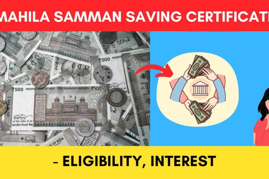 Mahila Samman Savings Certificate Scheme