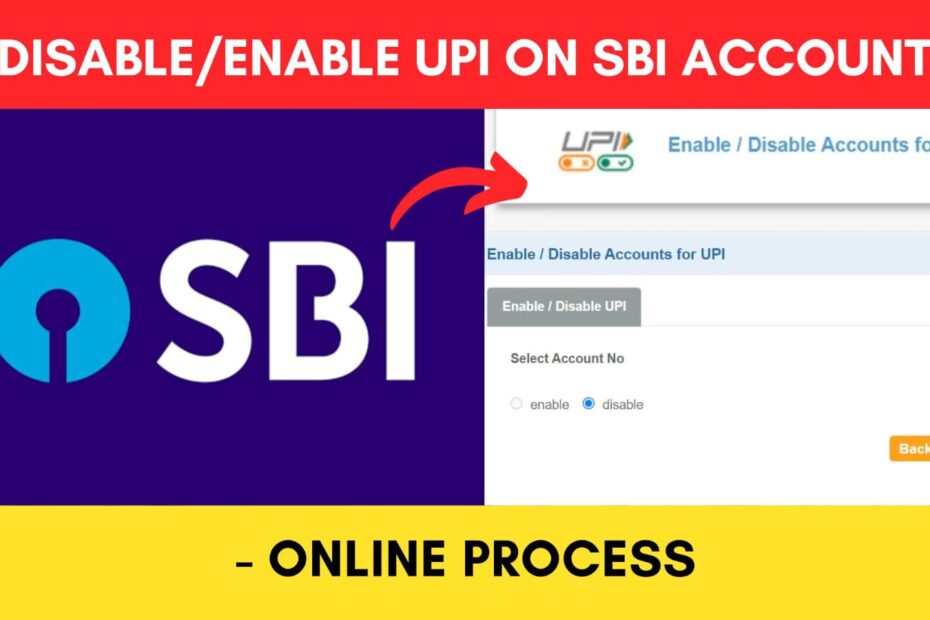 How to enable disable UPI on SBI