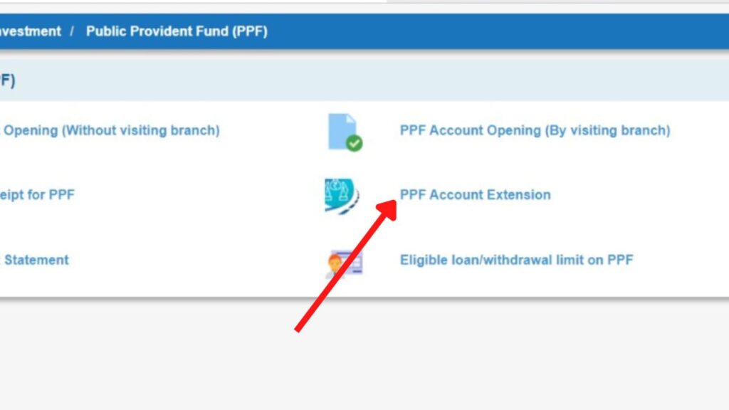 PPF Account Extension option on SBI online
