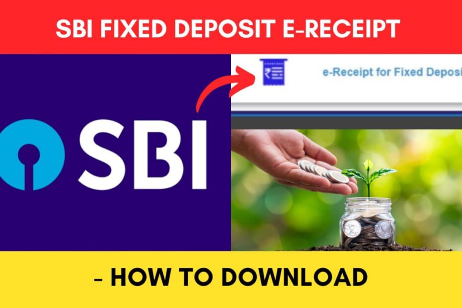 SBI FD receipt download