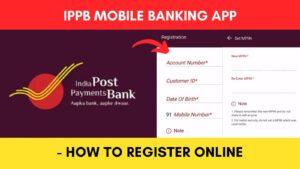 How to register IPPB Mobile banking app