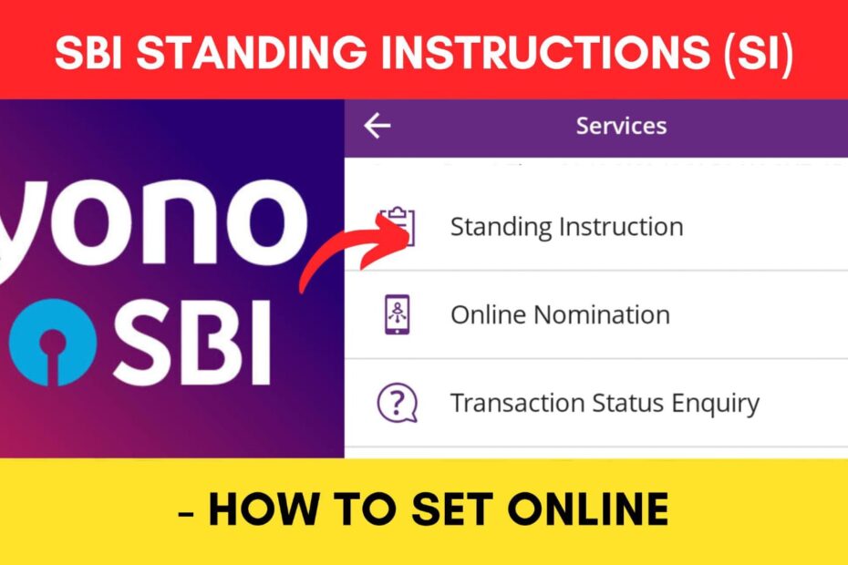 SBI Set Standing Instructions online process