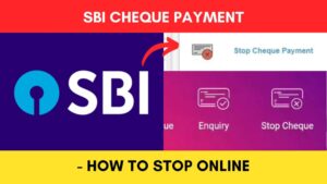 Stop SBI cheque payment online process