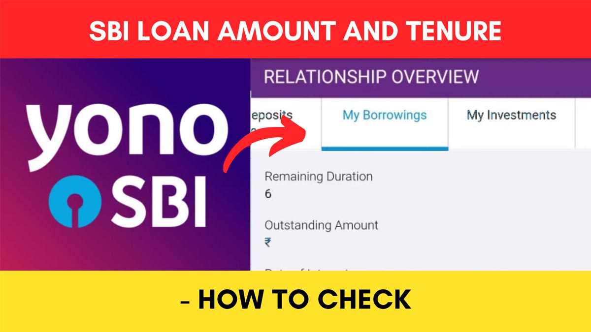 How To Check SBI Loan Remaining Balance and Duration Online