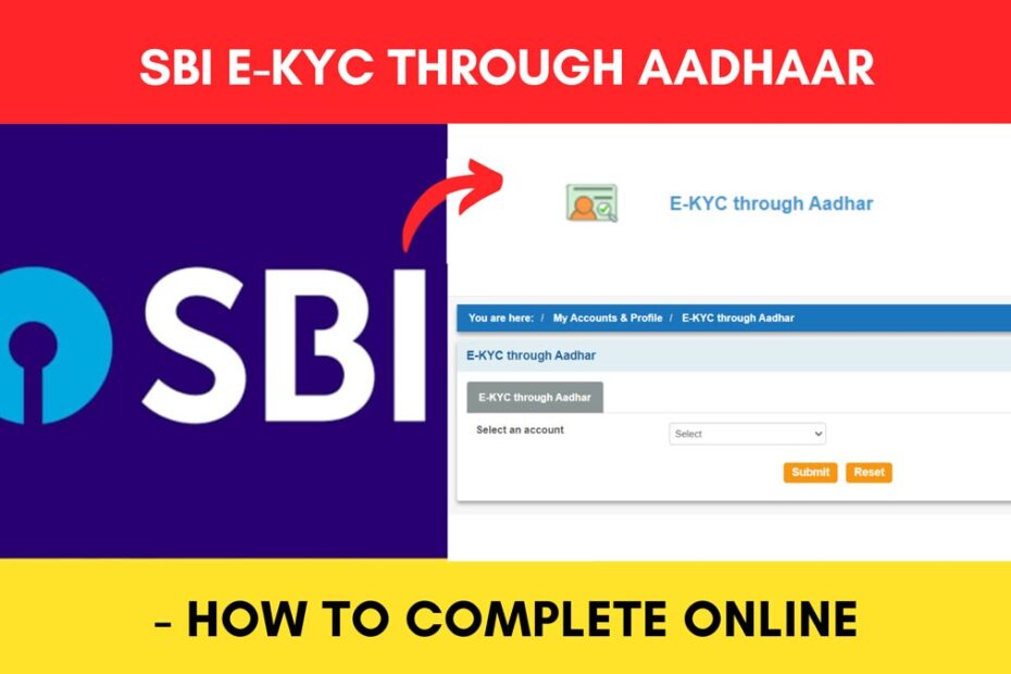 SBi ekyc through Aadhaar